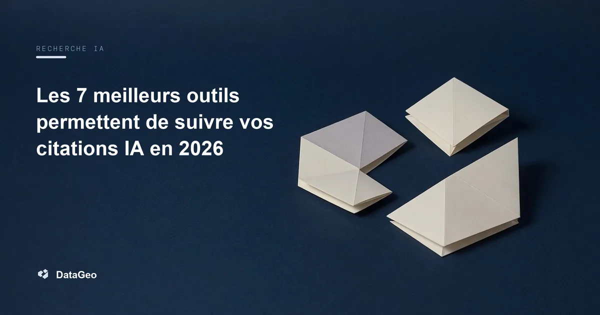 Les 7 meilleurs outils permettent de suivre vos citations IA en 2026